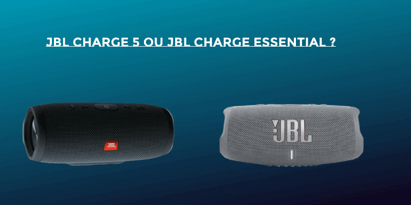 Quelle différence entre les enceintes Bluetooth JBL Charge 5 et la Jbl Charge essential